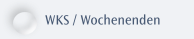 WKS / Wochenenden